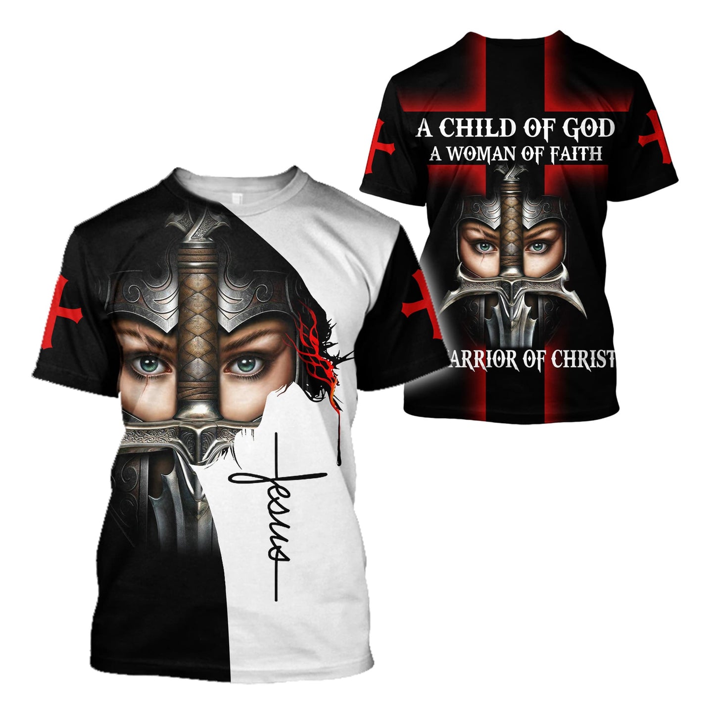 A Child Of God A Woman Of Faith A Warrior Of Christ 3D All Over Printed Shirts