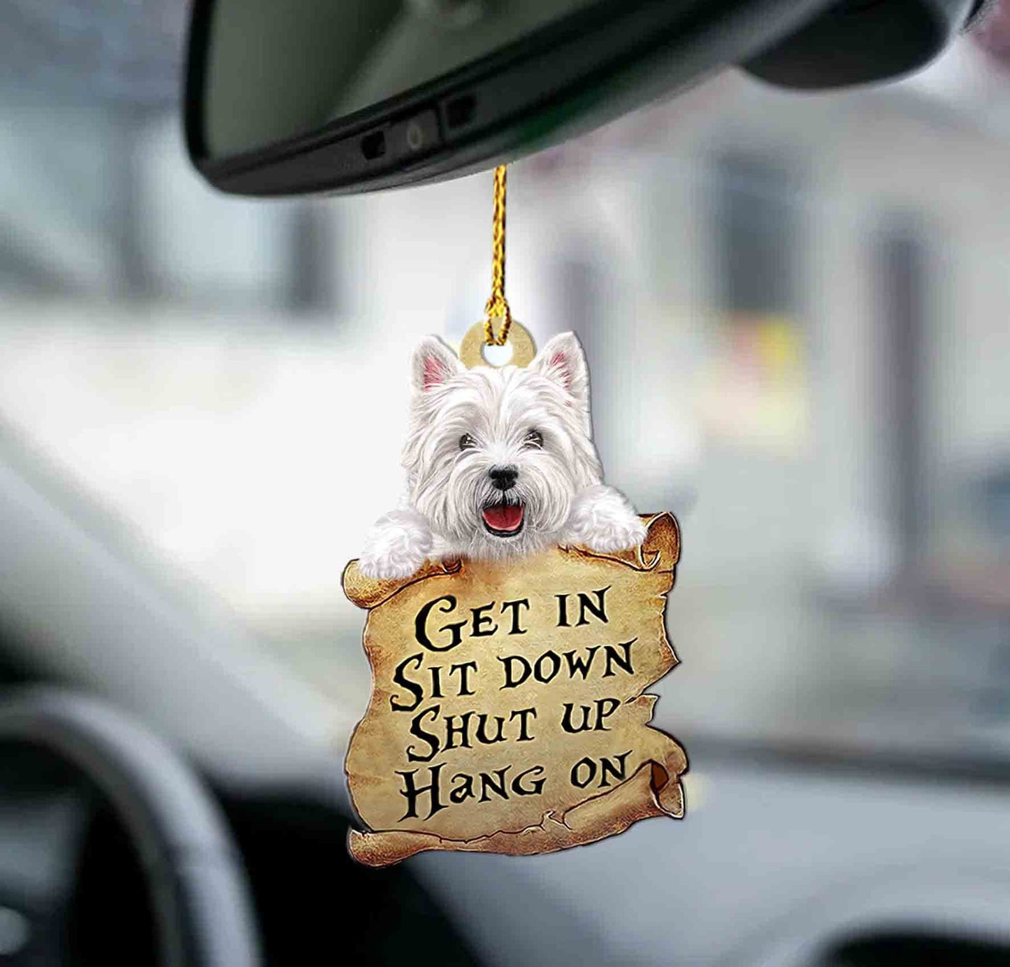 West Highland White Terrier Get In West Highland White Terrier Lover Two Sided Ornament