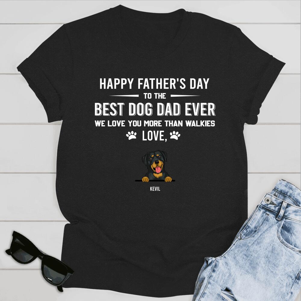 Personalized T-shirt Best Dog Dad Ever - Amazing gift for Father's day
