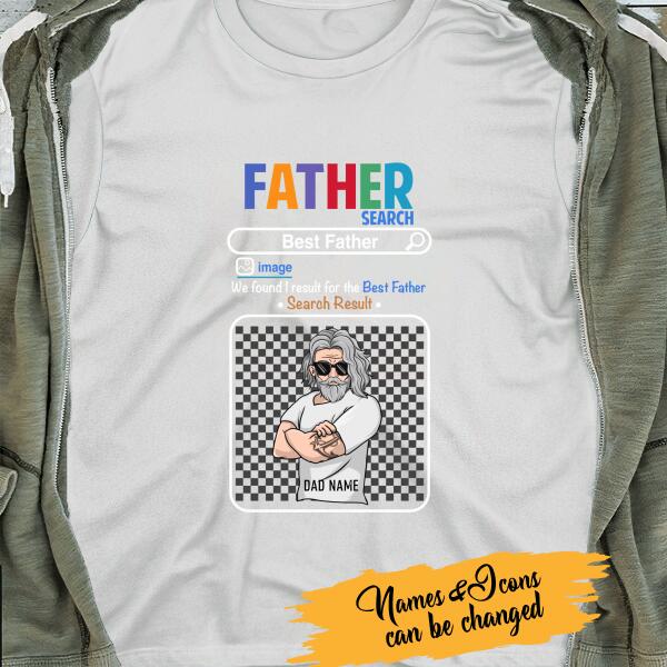 We Found I Result For The Best Father Personalized T-Shirt