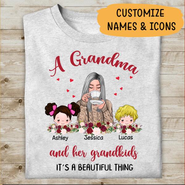 A Grandma And Her Grandkids, It's A Beautiful Thing Personalized T-Shirt, Best Gift For Grandma