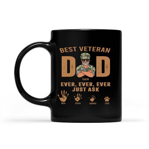 Best Dad Veteran Ever Just Ask Personalized T-shirt, Best Gift For Veterans Occasion