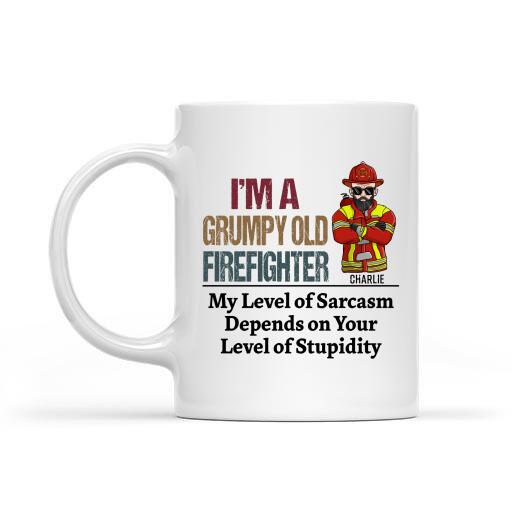 I'm A Grumpy Old Firefighter My Level Of Sarcasm Personalized T-Shirt, Best Gift For Firefighter