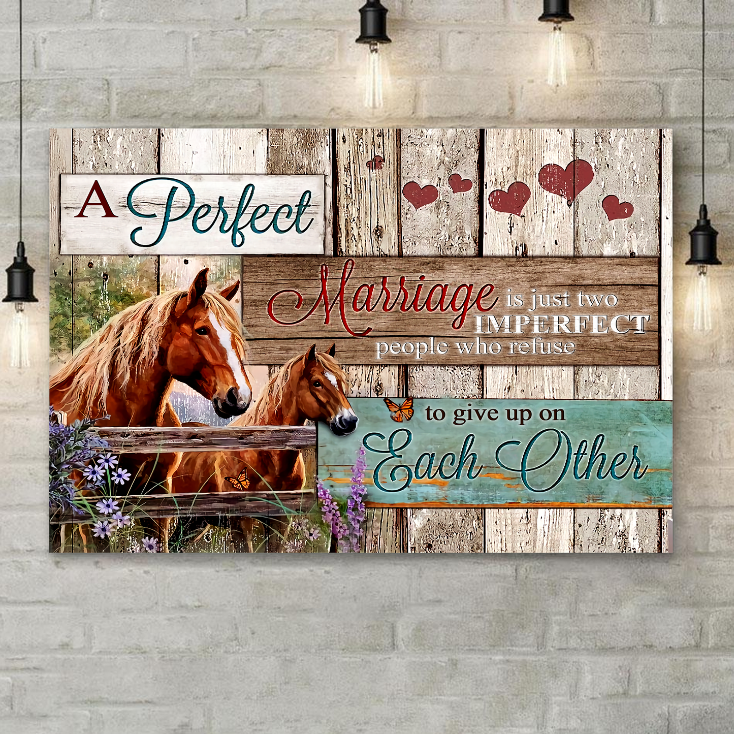 CANVAS - Horse- Marriage is just two imperfect people who refuse - wedding anniversary - XT