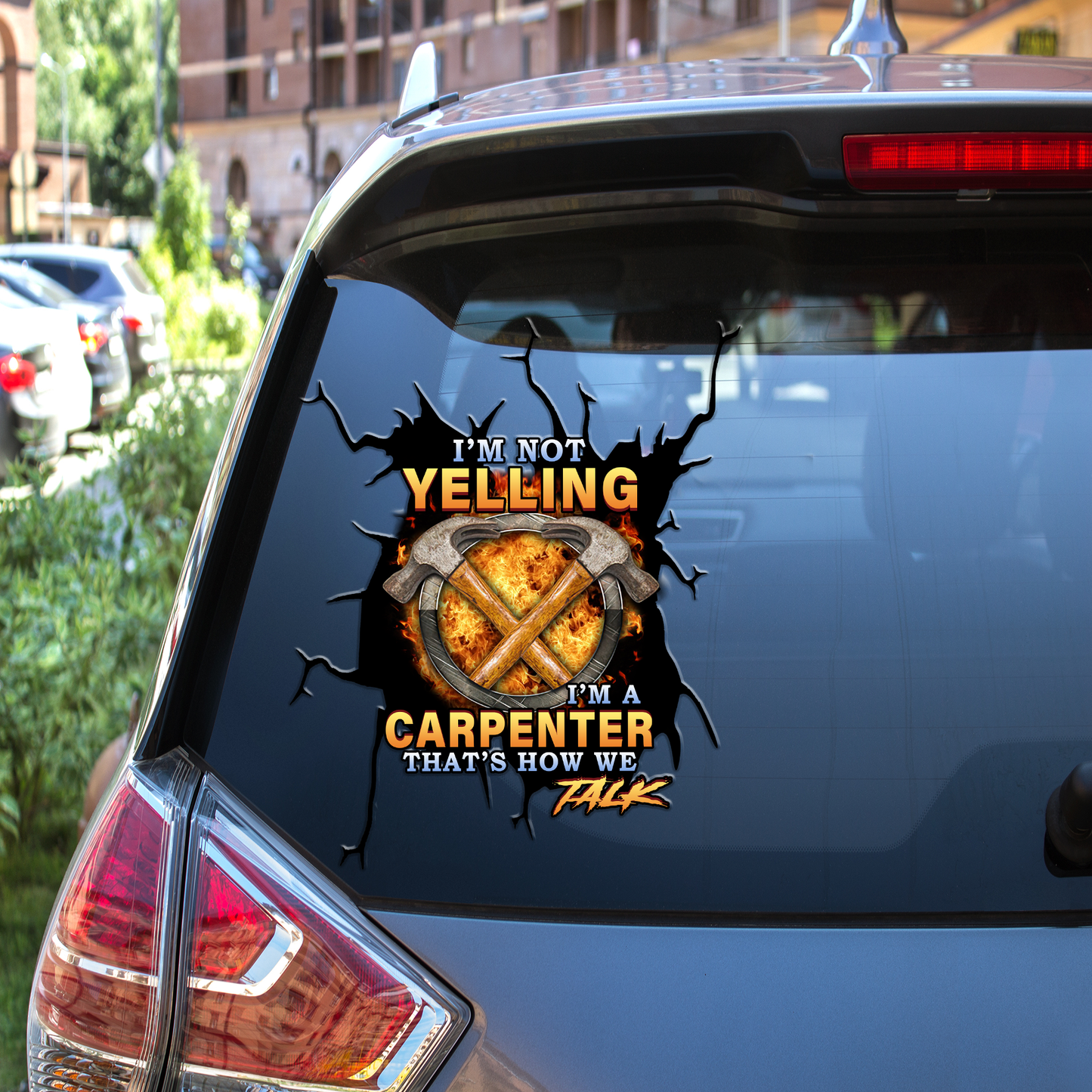Carpenter Crack Car Decal Stickers That's How We Talk