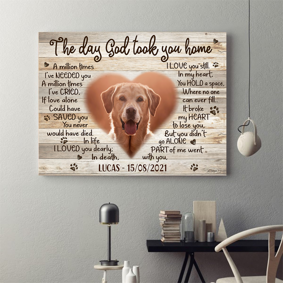 The Day God Took You Home Customized Canvas Poster, Best Gifts For Dog Lovers