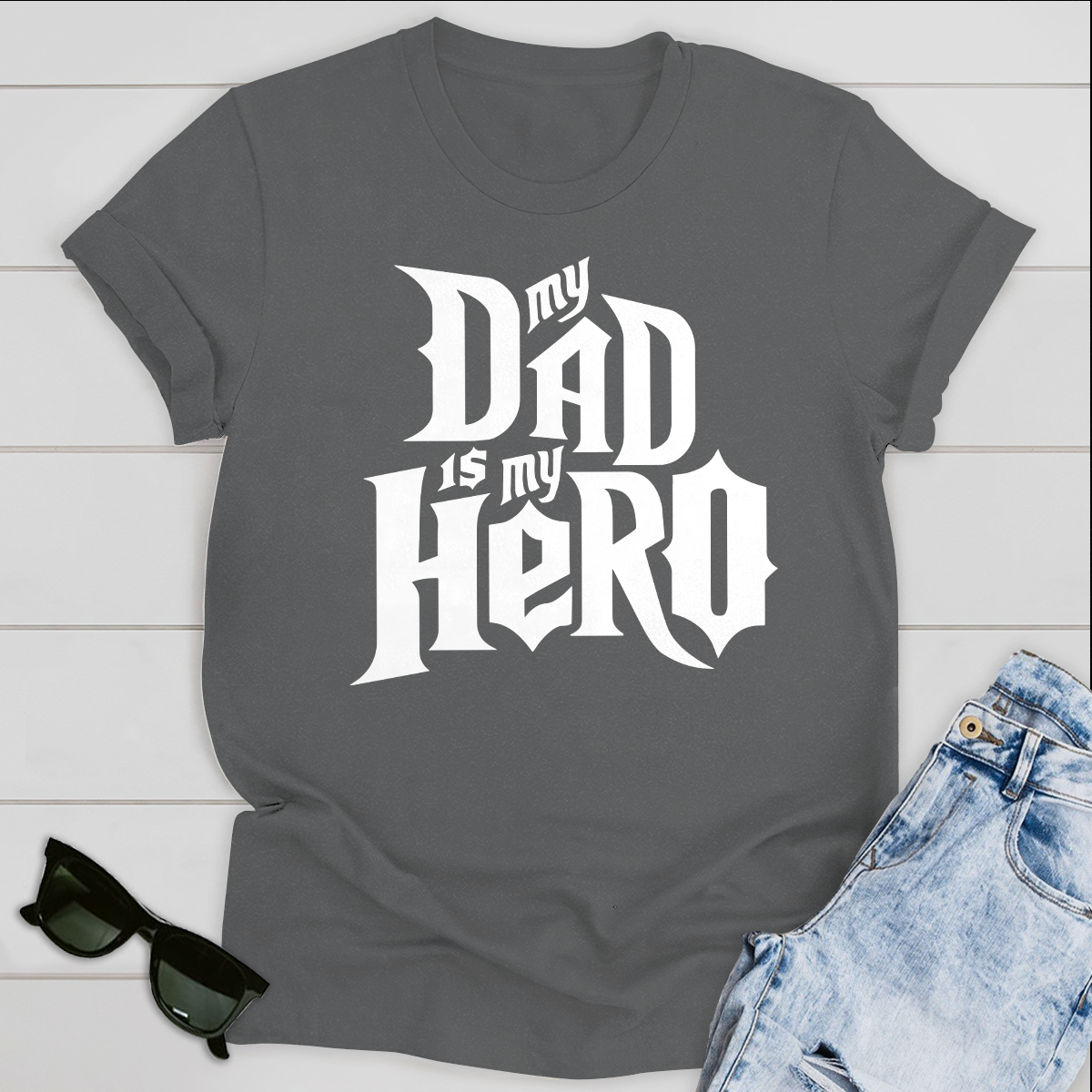 My Dad Is My Hero Standard T-shirt