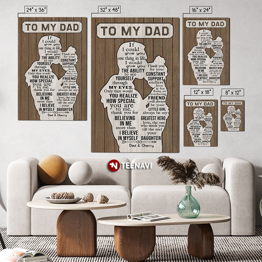 Personalized Dad Kissing Daughter On Forehead Silhouette To My Dad If I Could Give You One Thing In Life I'd Give You The Ability To See Yourself Through My Eyes