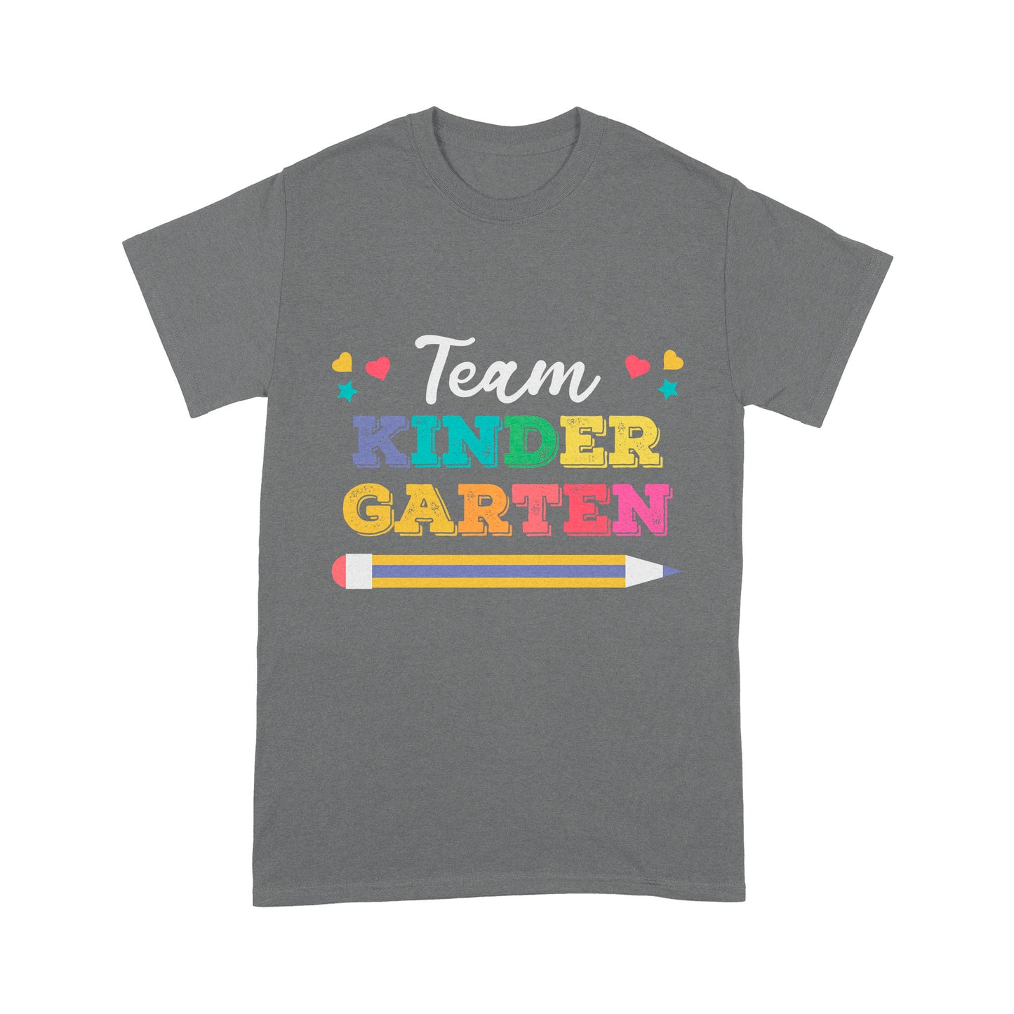 Standard T-Shirt For Team Kinder Garten Grade