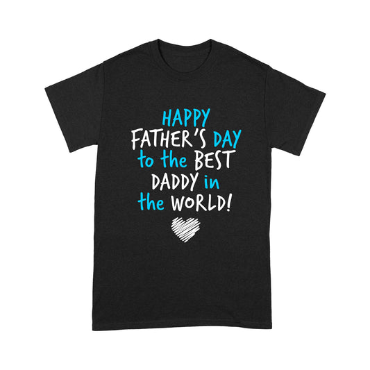 Happy Father's Day Standard T-shirt
