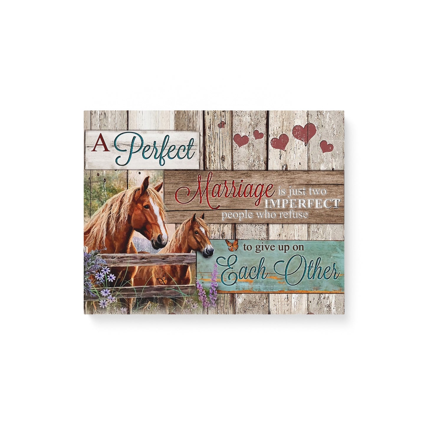 CANVAS - Horse- Marriage is just two imperfect people who refuse - wedding anniversary - XT