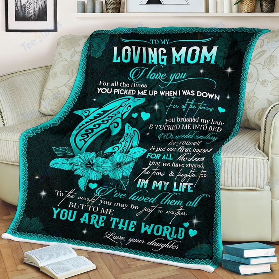 Custom Blanket Dolphin To My Mom From Daughter -Best Gift For Mom Mother -Sherpa Blanket TA