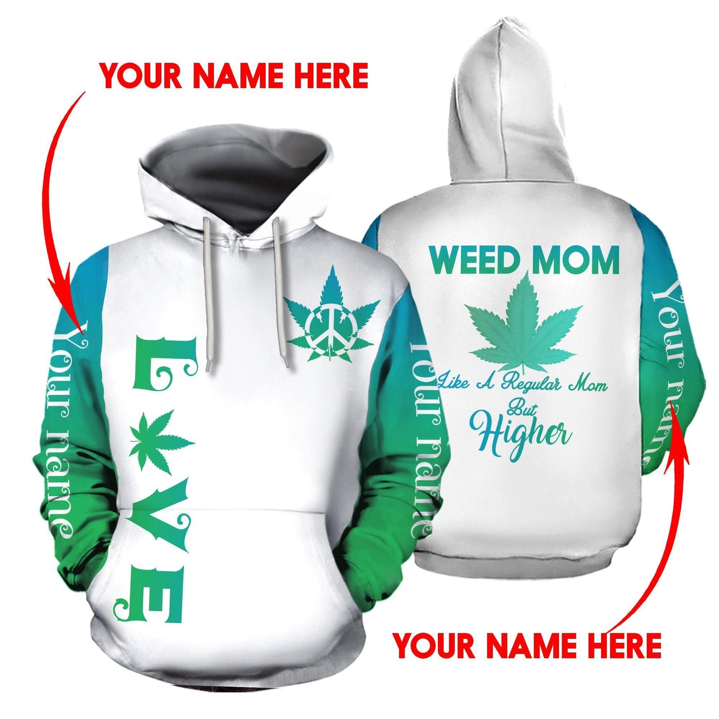 ™ 420 Hoodie Weed Mom 3D all over print White Green HD00697