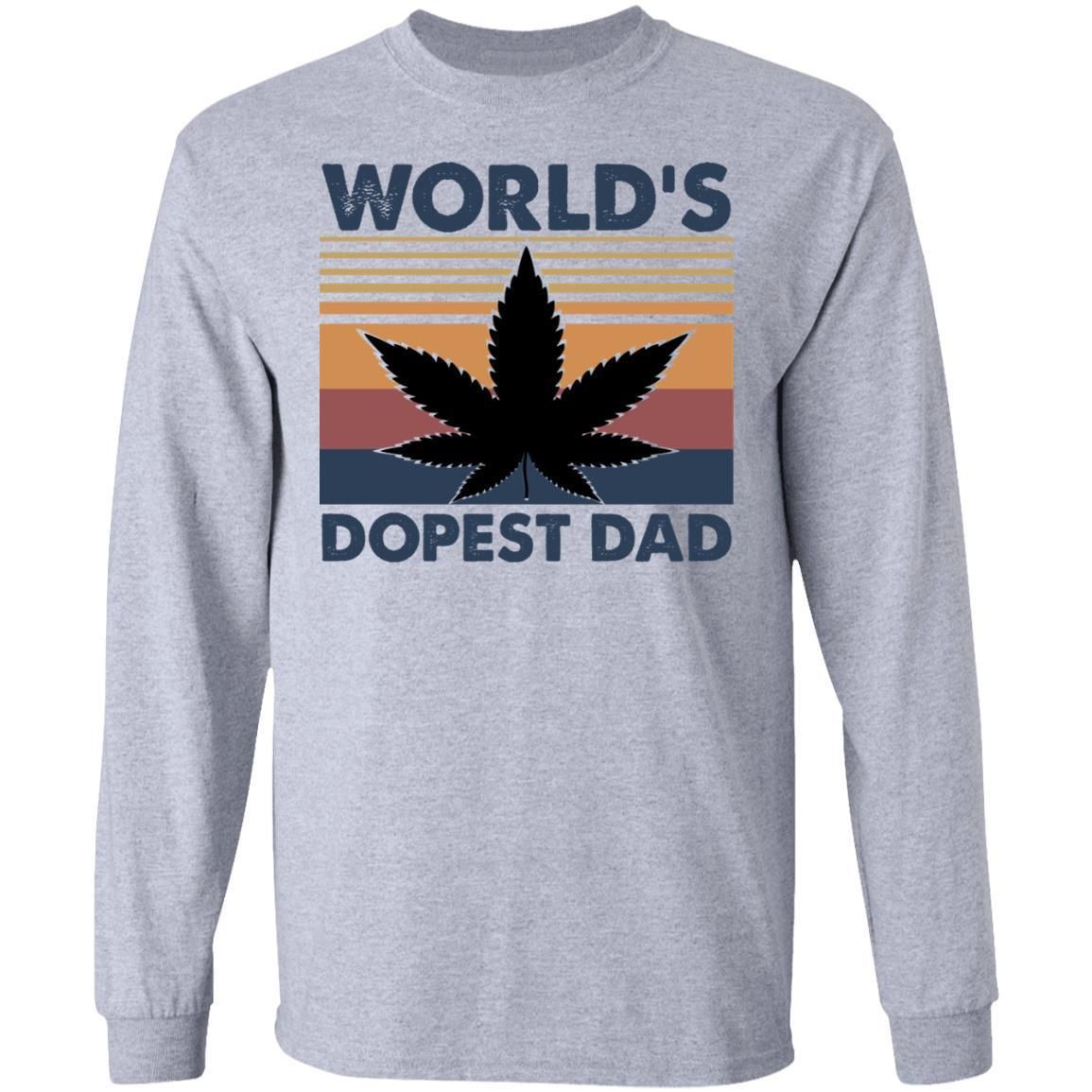 World's Dopest Dad Weed Marijuana Cannabis Funny Shirts