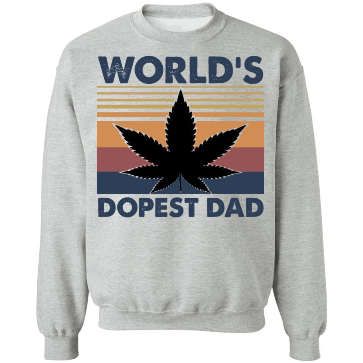 World's Dopest Dad Weed Marijuana Cannabis Funny Shirts