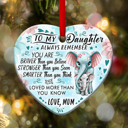 To My Daughter Elephant Heart Ornament, Memorial Gifts On Christmas Occasion
