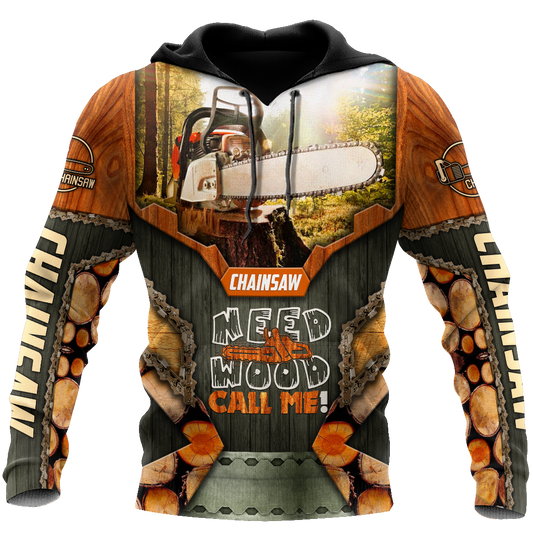 3D Chainsaw Need Wood Call Me Unisex Shirts