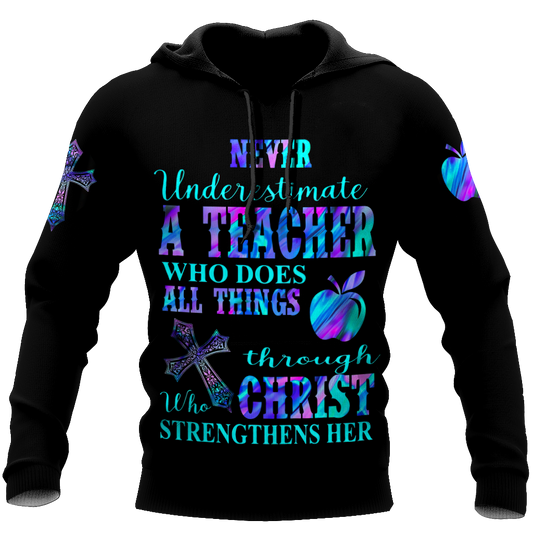 Teacher - Never Undersetimate A Teacher Hoodie 3D All Over Printed Shirts HHT2008201-LAM