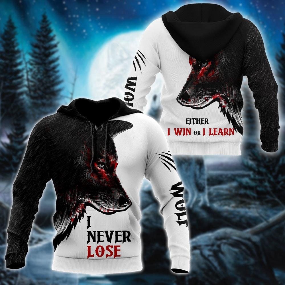 Wolf - I Never Lose 3D All Over Printed Unisex Shirts