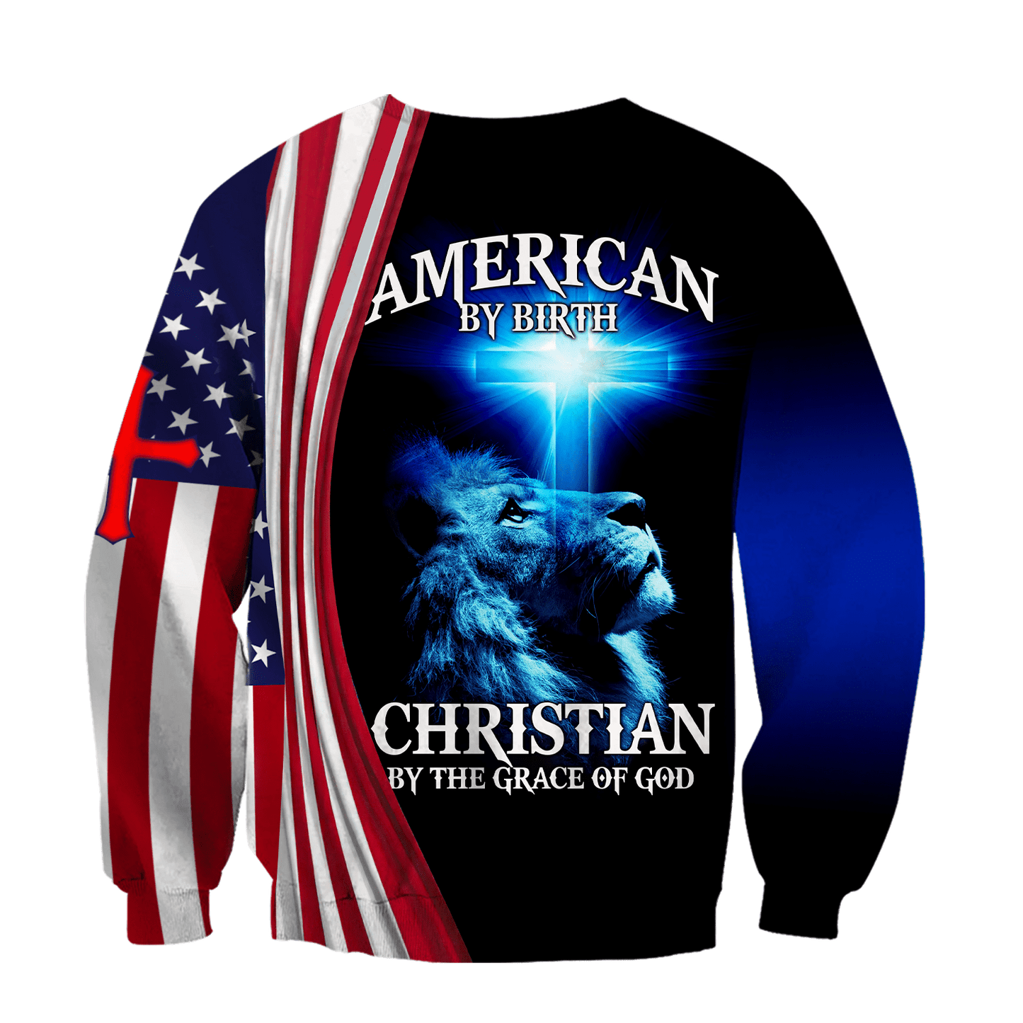 American By Birth Christian By The Grace Of God 3D All Over Printed Shirts For Men and Women TA09082002