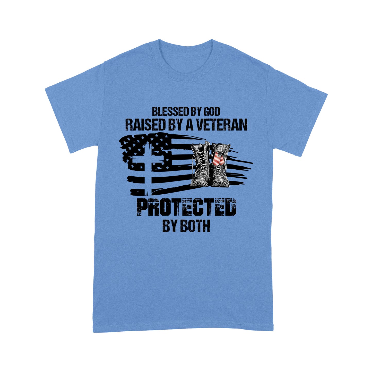 Blessed By God Raised By A Veteran Protected By Both Standard T-Shirt For Dad Papa Grandpa