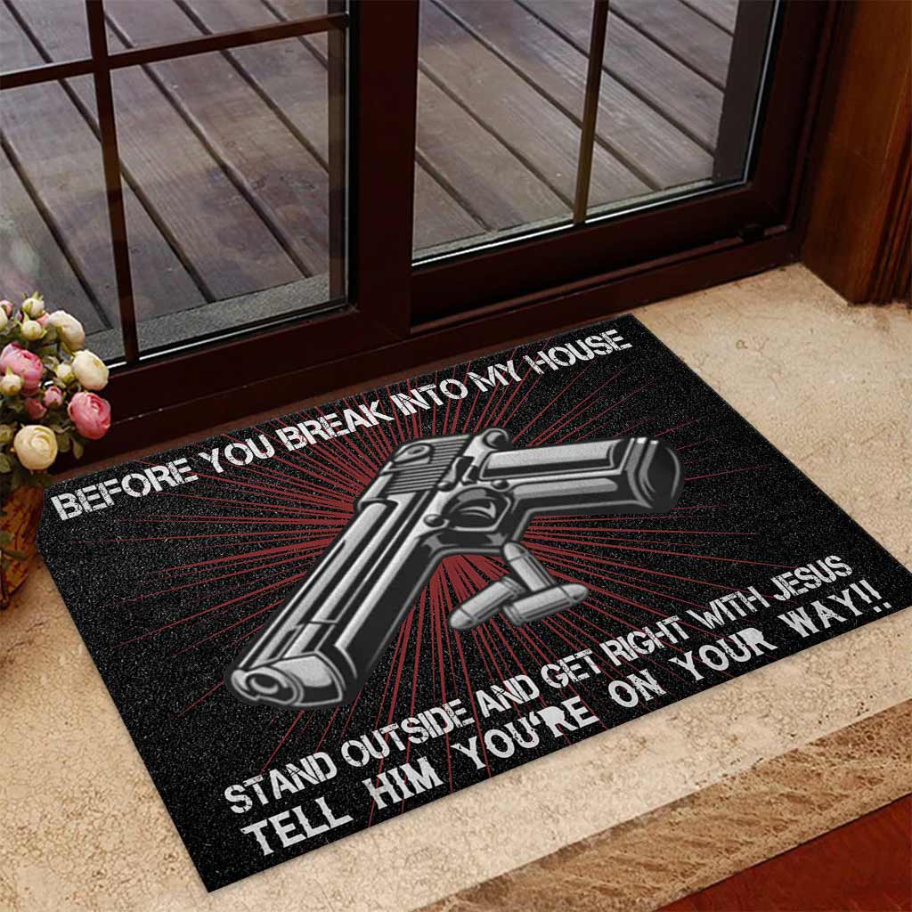 US Veteran Before You Break Into My House - Veteran Door Mat