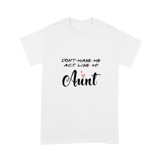 Aunt's Gift T-Shirt NHT