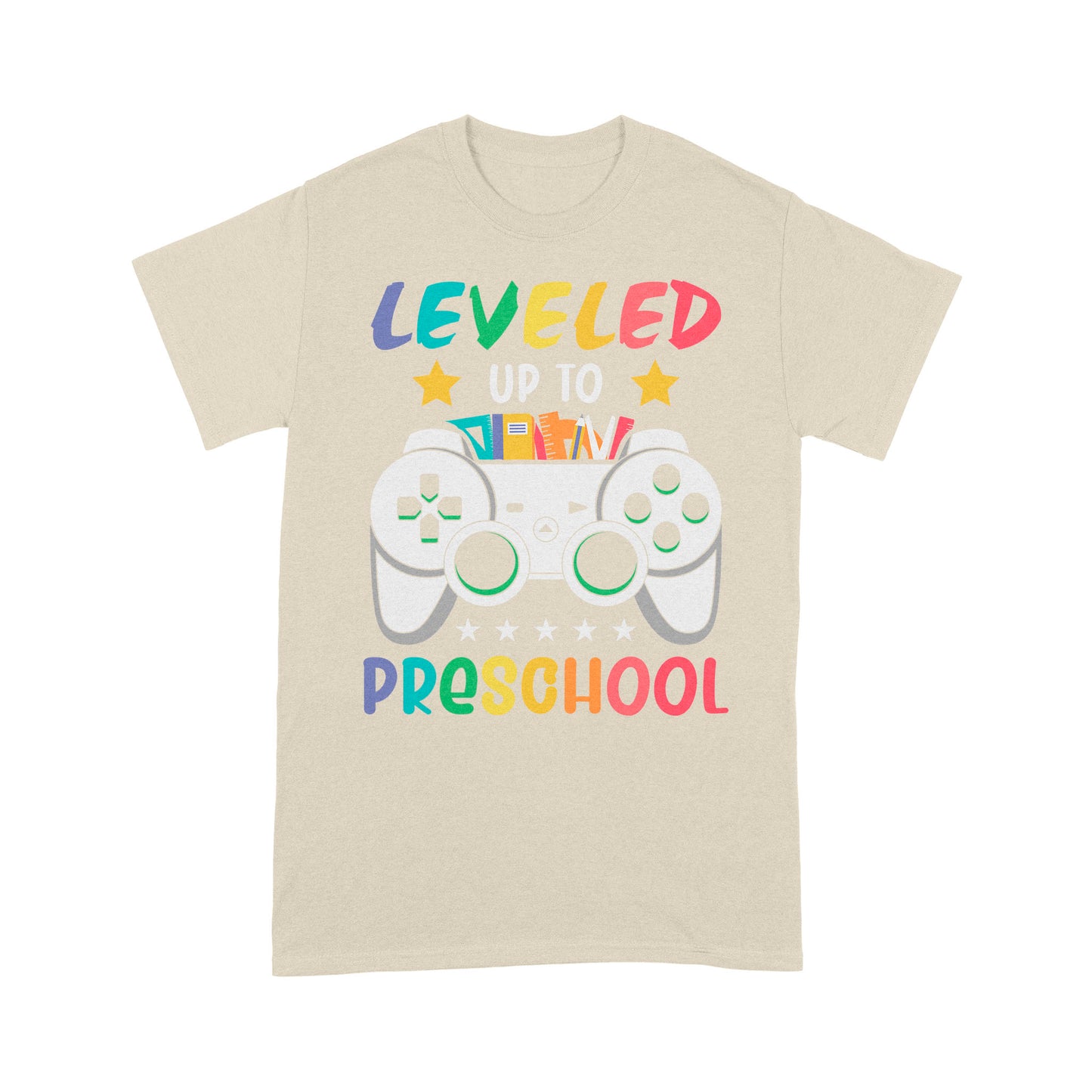 Standard T-Shirt Leveled Up To Preschool