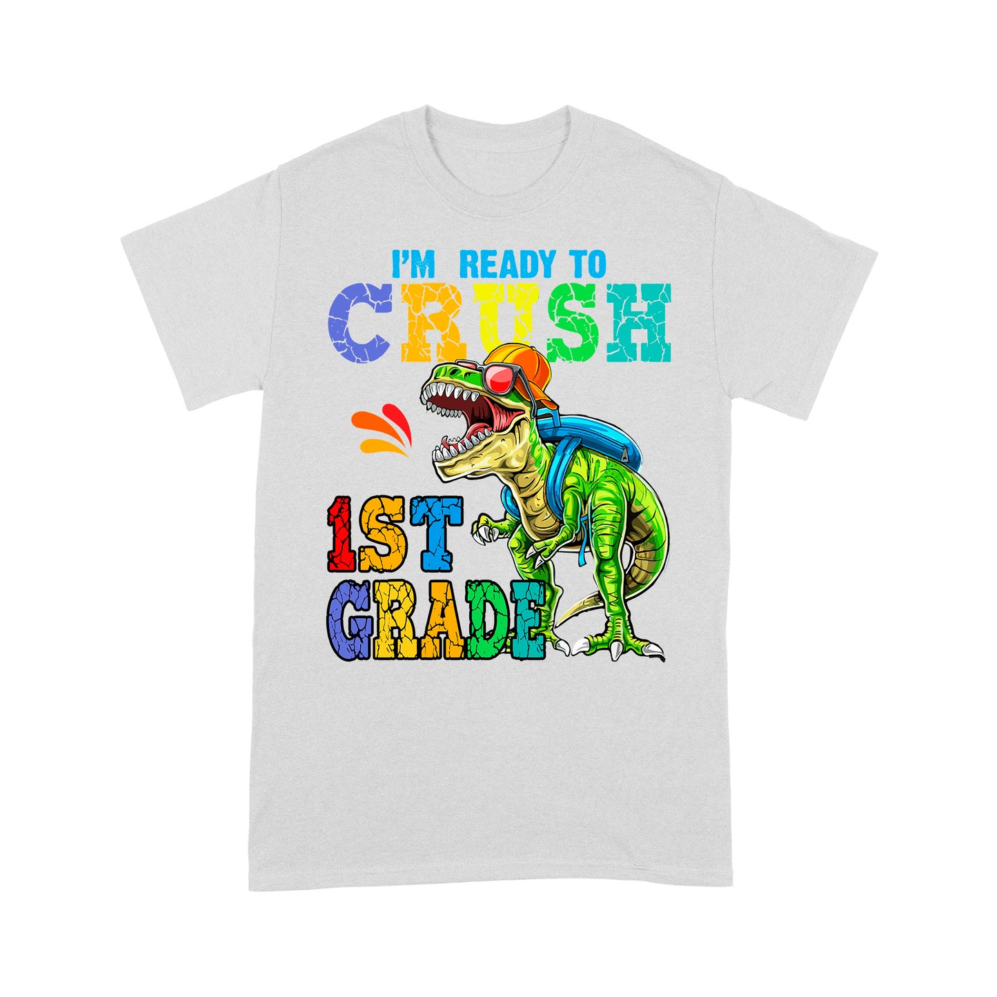 Personalized Custom Back To School Shirt, Ready To Crush 1st Grade, Back To School Gift