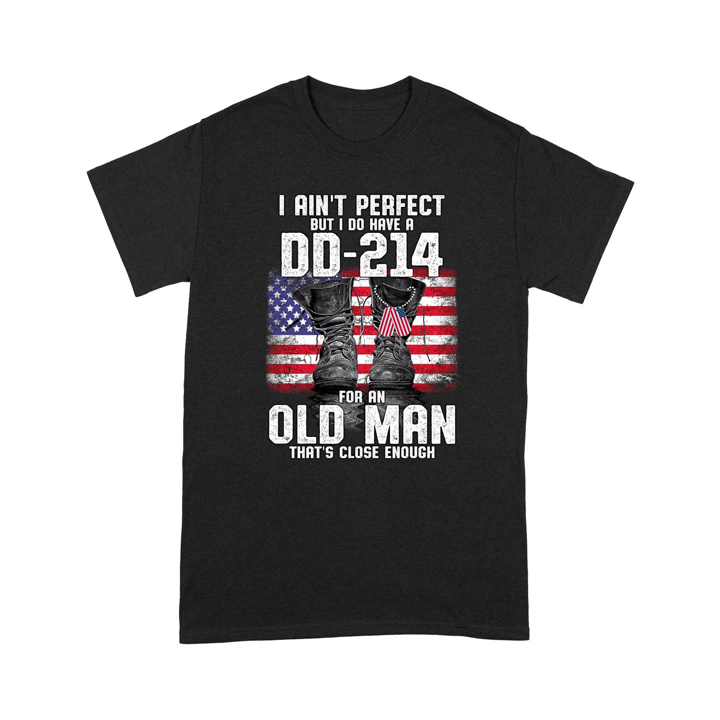 But I Do Have A DD-214 Standard T-shirt TA
