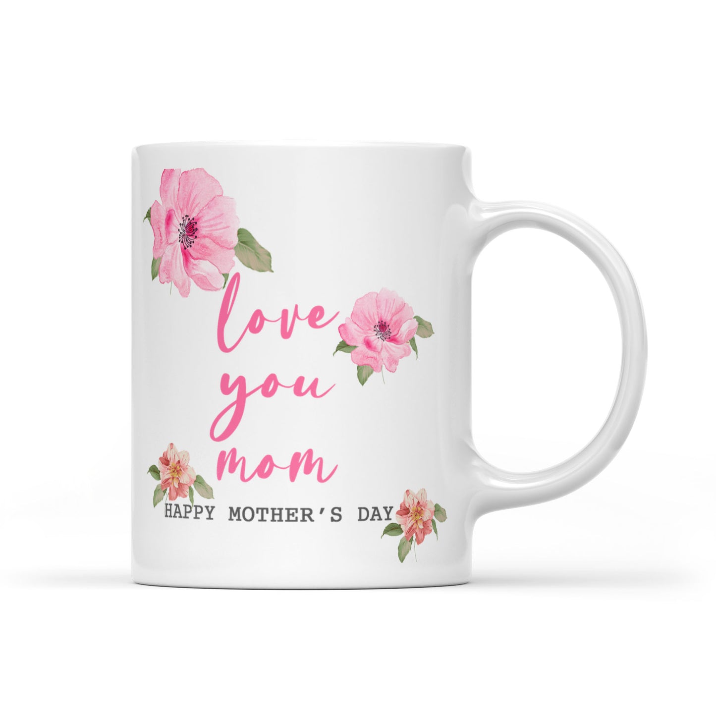Best Gift For Mom White Mug Love You