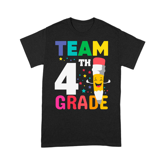 Standard T-Shirt For Team 4th Grade