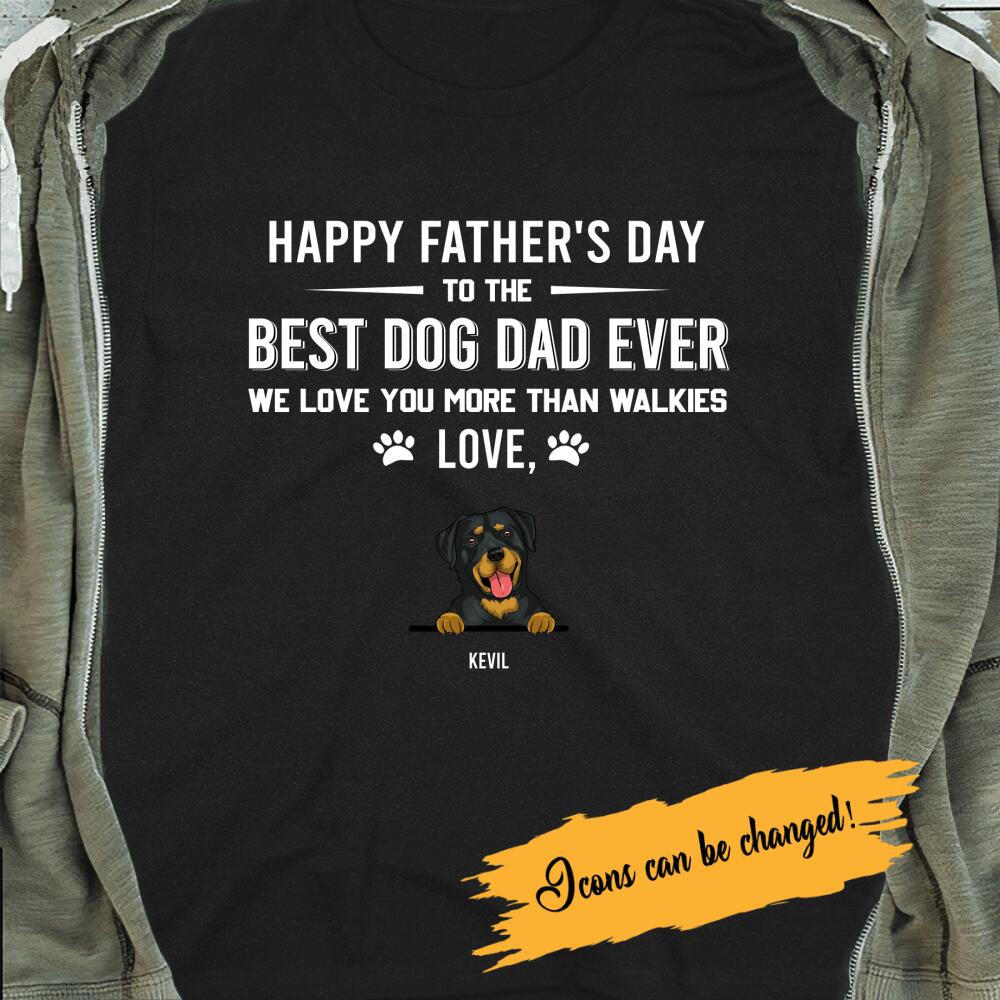 Personalized T-shirt Best Dog Dad Ever - Amazing gift for Father's day