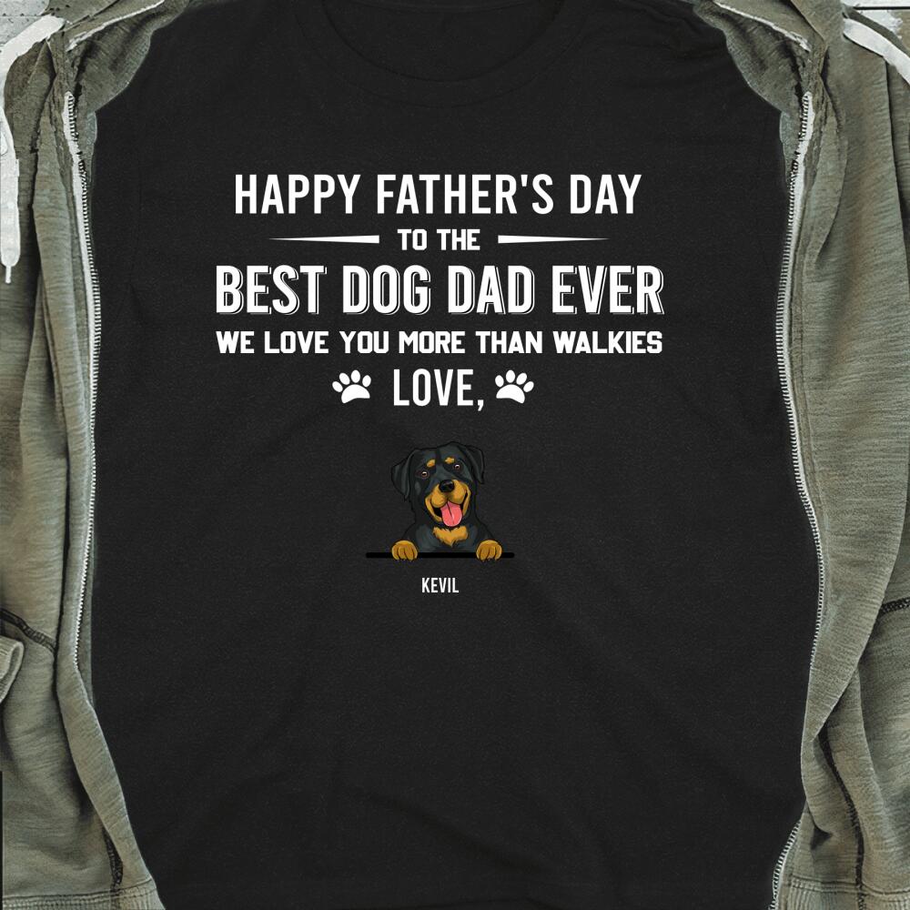 Personalized T-shirt Best Dog Dad Ever - Amazing gift for Father's day