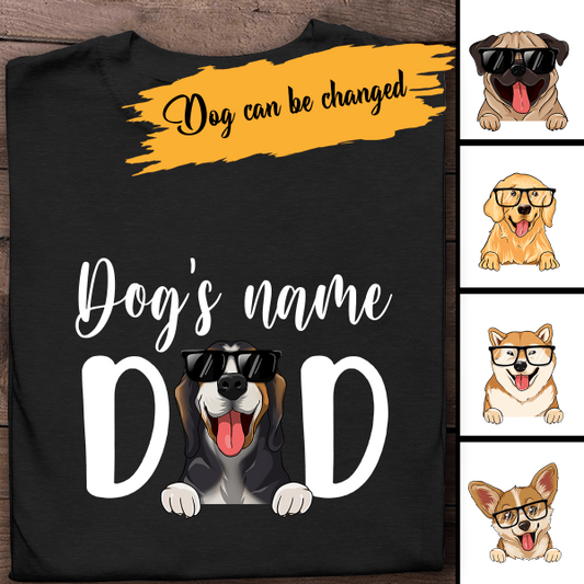 Personalized T-shirt Special Tee For Dog Dad With Your Dog's Name