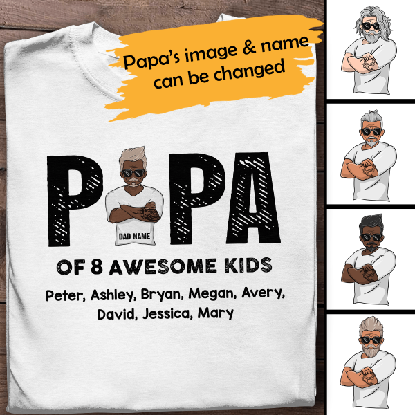 Papa Of Awesome Kids Personalized T-shirt Amazing Gift For Dad Father Bonus Dad