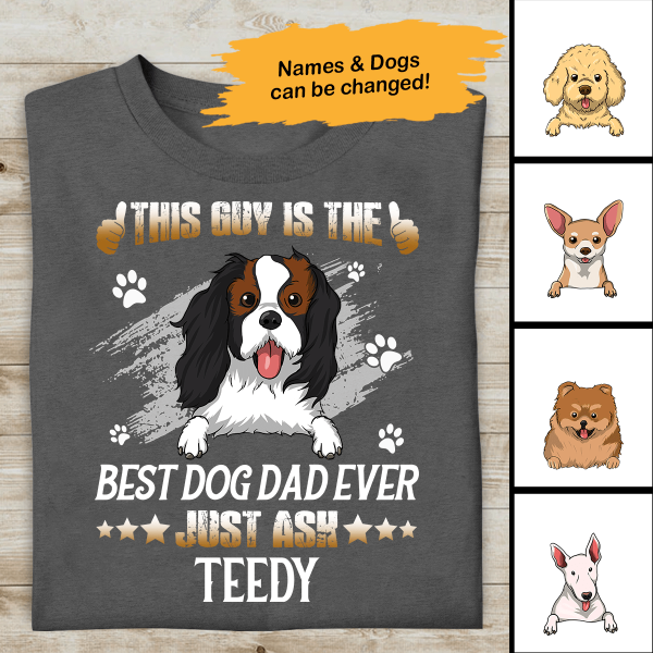 Best Dog Dad Ever Personalized T-Shirt, Gift for Dog Lovers