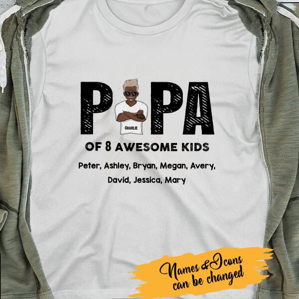 Papa Of Awesome Kids Personalized T-shirt Amazing Gift For Dad Father Bonus Dad