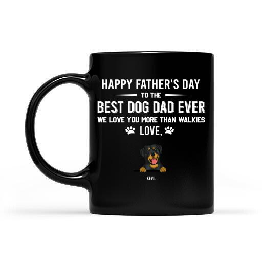 To The Best Dog Dad Ever Personalized Mug Amazing Gift For Father Bonus Dad