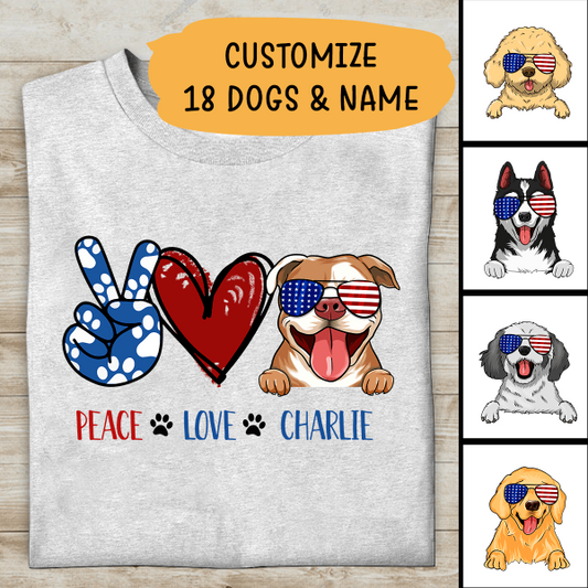 Peace Love Your Dog Special Dog T-shirt Version For Dog Lovers
