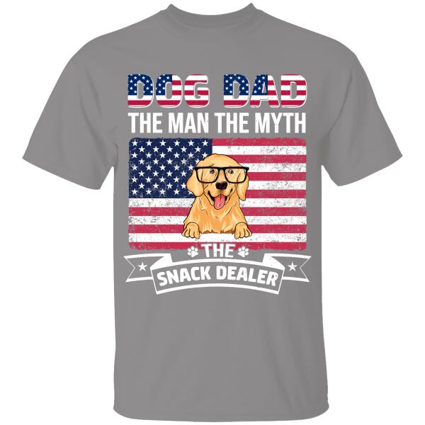 Dog Dad - The Man The Myth The Snack Dealer Personalized T-shirt, Best Gift For Dog Lovers