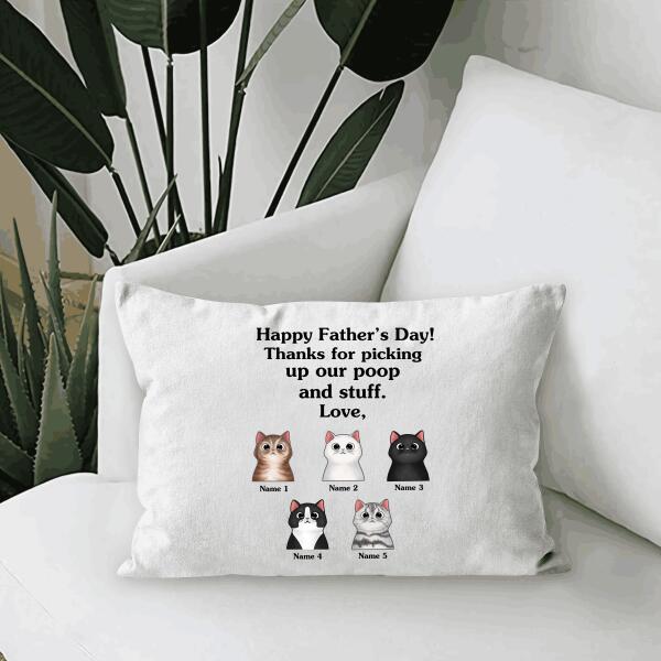 Thanks For Picking Up Our Poop And Stuff Love Personalized Throw Canvas Pillow Amazing Gift For Dad Father Bonus Dad