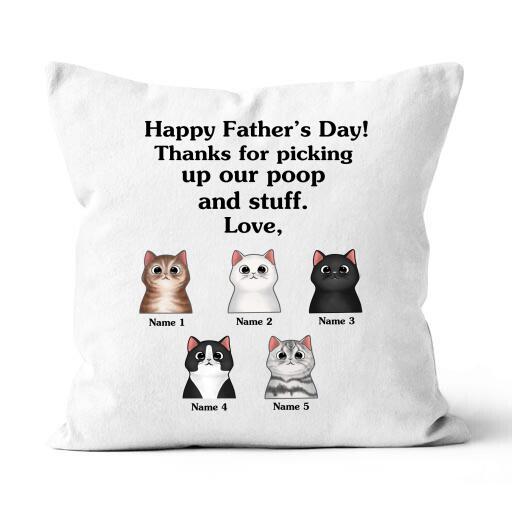 Thanks For Picking Up Our Poop And Stuff Love Personalized Throw Canvas Pillow Amazing Gift For Dad Father Bonus Dad