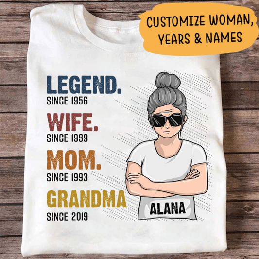 Legend Wife Mom Grandma Personalized T-Shirt, Gift For Family