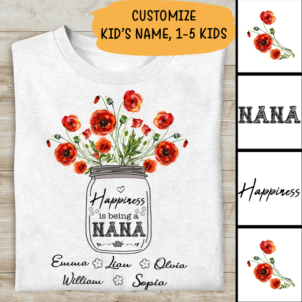 Happyness Is Being A Nana Personalized T-shirt Special Gift For Mom Mother Grandma