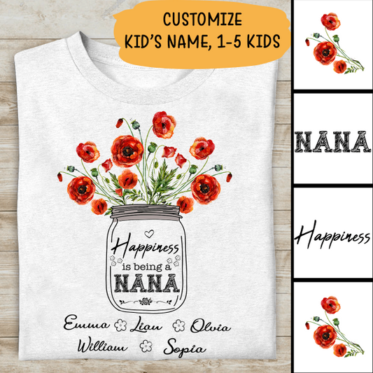 Happyness Is Being A Nana Personalized T-shirt Special Gift For Mom Mother Grandma