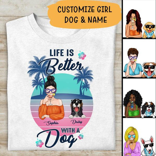 Life Is Better With A Dog Personalized T-Shirt, Gift For Dog Lovers Personalized T-Shirt