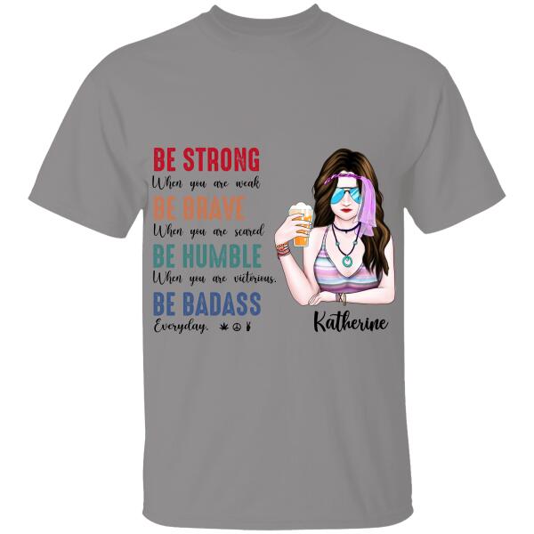 Be Badass Hippie Girl Personalized T-Shirt, Mug, Canvas Throw Pillow, Poster, Special Gifts For Hippie Lovers