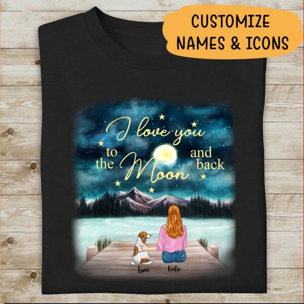 I Love You To The Moon And Back Personalized T-Shirt, Mug, Matte Canvas, Canvas Throw Pillow, Special Gifts For Dog Lovers