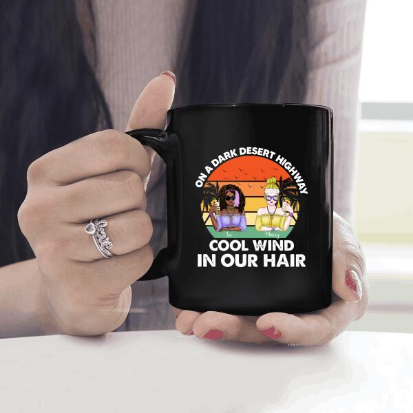 On A Dark Desert Highway Cool Wind In Our Hair Personalized T-shirt, Mug, Special Gift For Hippie Lovers